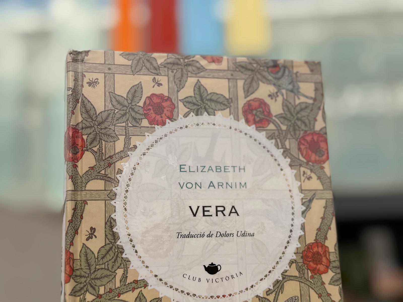 Vera d'Elizabeth von Arnim